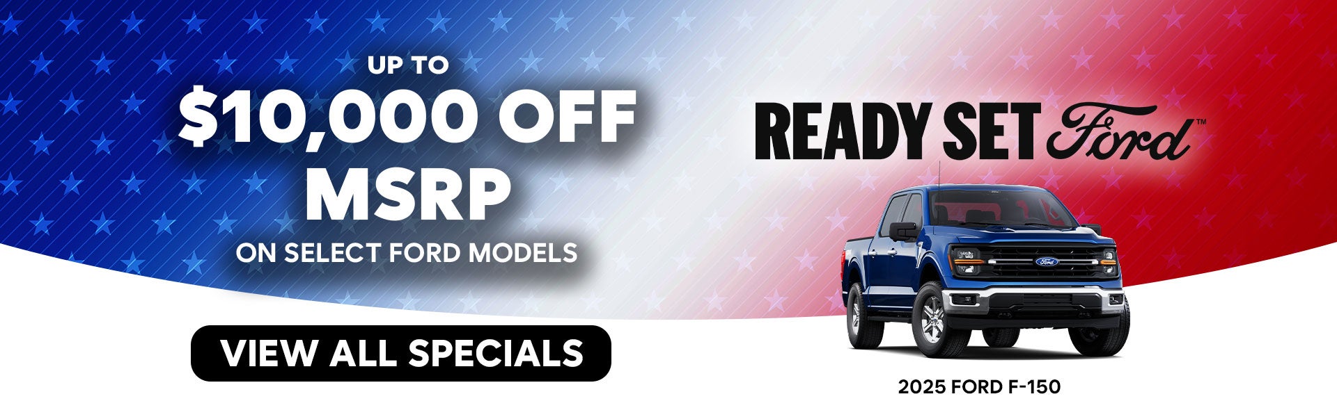 Up to $10,000 Off MSRP 