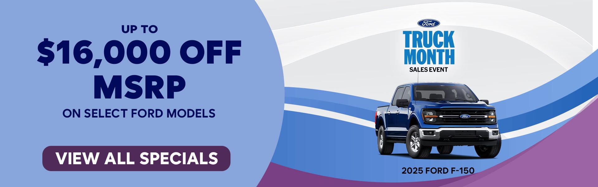Up to $16,000 Off MSRP on Select Ford Models! 
